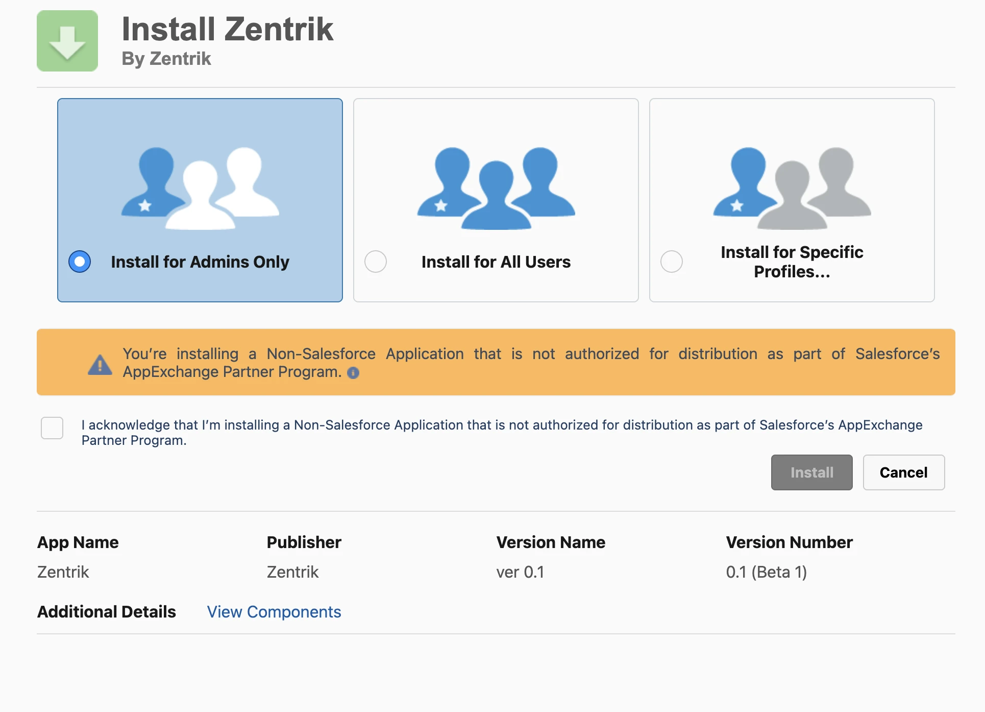 Salesforce package installation screen for the Zentrik app showing package access options such as Admins Only, All Users, and Specific Profiles.